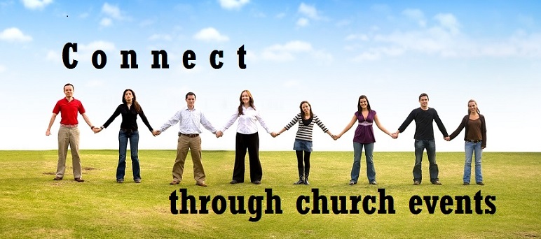 Photo of group holding hands, with words displayed at top and bottom of photo stating, Connect through church events